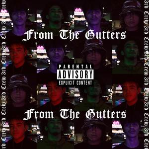 From The Gutters (Explicit)