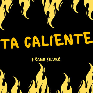 ta caliente (Explicit)