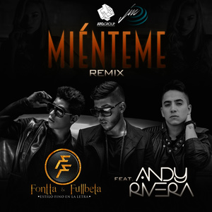 Miénteme (Remix)