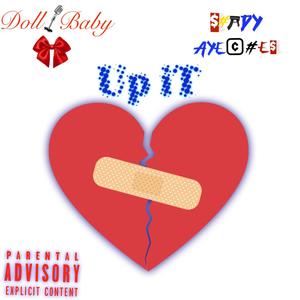 Up it (feat. Doll baby) (Explicit)