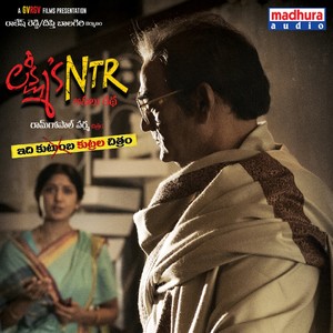 Lakshmi's NTR (Original Motion Picture Soundtrack)