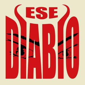 ESE DIABLO