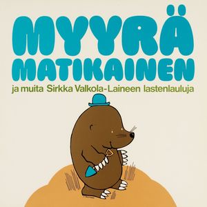 Myyrä Matikainen - Pitkä versio