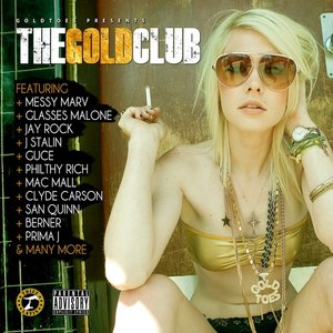 Welcome To The Gold Club (Explicit)