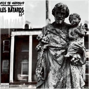 Les Bâtards EP (Explicit)