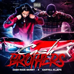 Cash Brothers (Explicit)