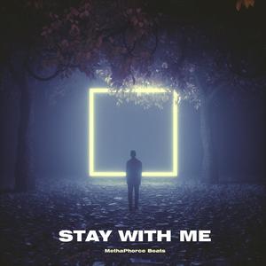 Stay With Me