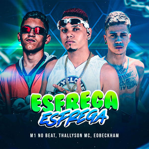 Esfrega Esfrega (Explicit)