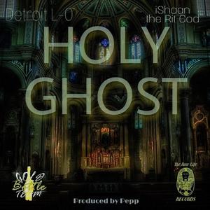 Holy Ghost (Explicit)