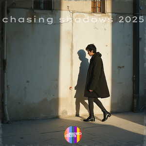 Chasing Shadows 2025