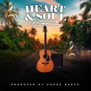 Heart and Soul Riddim