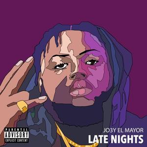 Late Nights (Explicit)