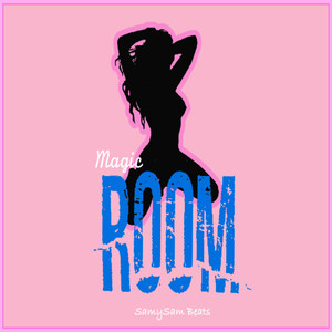Magic Room(feat. SamySam Beats)