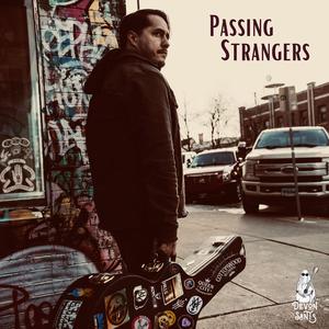 Passing Strangers