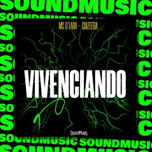 Vivenciando (Explicit)