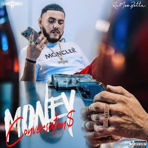 Money Conversation$ (Explicit)