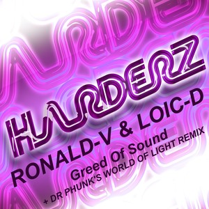 Greed of Sound (DR Phunk's World of Light Remix)