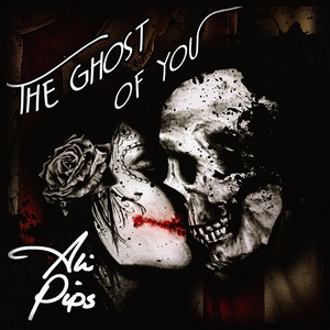 The Ghost of You