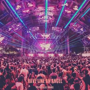 Rave Like an Angel - Remastered