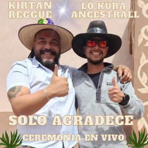 SOLO AGRADECE KIRTAN REGGAE