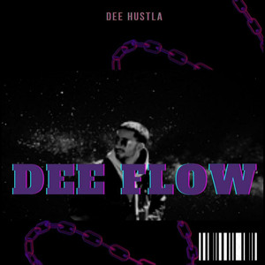 Dee Flow (Explicit)