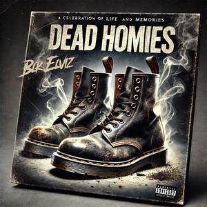 Dead Homies (feat. Mr Cat Daddy|Radio Edit)