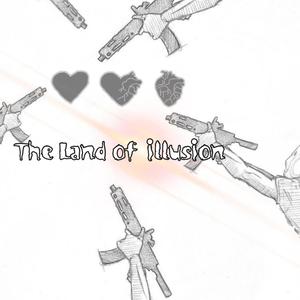 The Land Of Illusion (Explicit)