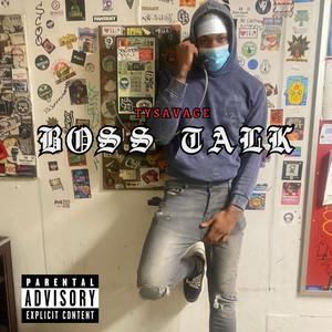 BOSS TALK (Explicit)