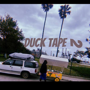 Duck tape 2 (Explicit)