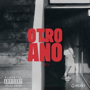 OTRO AÑO (Explicit)