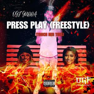 Press Play (Touch Her Toes) [FREESTYLE] [Explicit]