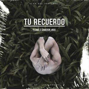 Tu recuerdo (feat. Plomo) [Versión Urbana] [Explicit]