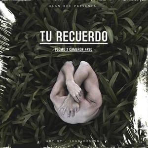 Tu recuerdo (feat. Plomo) (Versión Urbana) (Explicit)