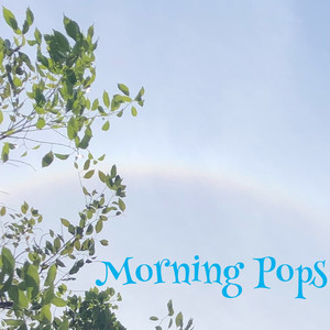 Morning Pops (Explicit)