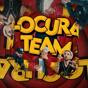 Locura Team (Explicit)