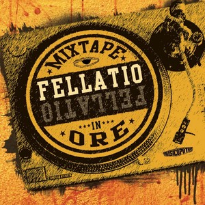 Mixtape Fellatio in Ore (Explicit)