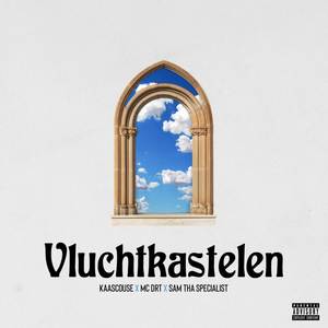 Vluchtkastelen (Explicit)