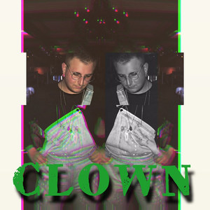 Clown (Explicit)