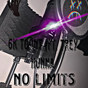 No Limits (feat. Trey Hunna) [Explicit]