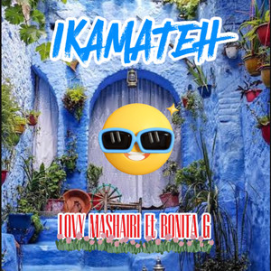 Ikamateh (Explicit)