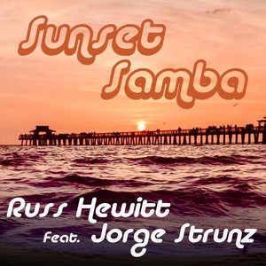 Sunset Samba(feat. Jorge Strunz)