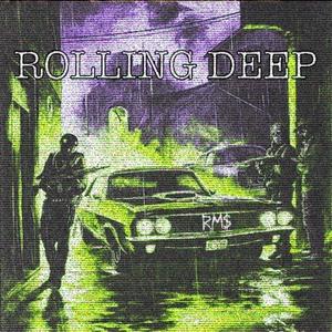 Rolling Deep (feat. RM$Sosanami & RM$ Blade$) (Explicit)