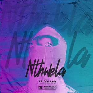 Nthwela (Explicit)
