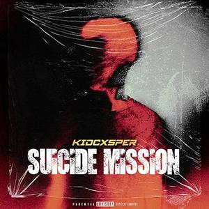 Suicide Mission (Explicit)