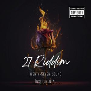 27 Riddim (Instrumental)