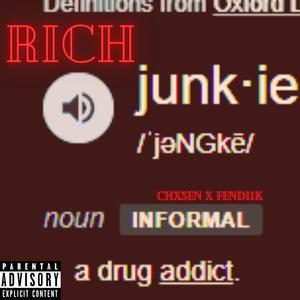 Rich Junkie (feat. Fendi1k) [Explicit]