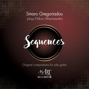 Smaro Gregoriadou Plays Nikos Athanassakis Sequences