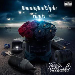 Bonnie And Clyde(feat. Villachild)[feat.Villachild] (remix|Explicit)