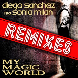 My Magic World (Junior Serra Remix)