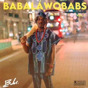 BABALAWOBABS, Vol. 1 (Explicit)